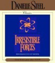 Irresistible Forces - Danielle Steel