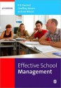 Effective School Management - Bertie Everard, Ian Wilson