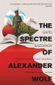 The Spectre of Alexander Wolf - Gaito Gazdanov