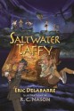 Saltwater Taffy - Eric Delabarre