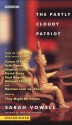 The Partly Cloudy Patriot (Audio) - Sarah Vowell, Conan O'Brien, Stephen Colbert, They Might Be Giants