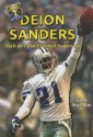 Deion Sanders: Hall of Fame Football Superstar (Hall of Fame Sports Greats) - Glen MacNow