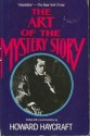 The Art of the Mystery Story - Howard Haycraft