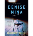 Garnethill - Denise Mina