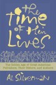 The Time of Their Lives: The Golden Age of Great American Book Publishers, Their Editors and Authors - Al Silverman