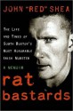 Rat Bastards - John "Red" Shea