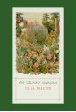 An Island Garden - Celia Thaxter