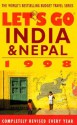 Let's Go India & Nepal 1998 - Let's Go Inc., Mayanthi L. Fernando