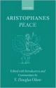 Peace - Aristophanes, S. Douglas Olson