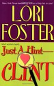 Just a Hint - Clint - Lori Foster