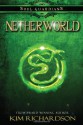 Netherworld: Soul Guardians Book 4 - Kim Richardson