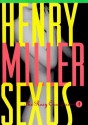 Sexus (The Rosy Crucifixion #1) - Henry Miller