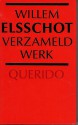 Verzameld Werk - Willem Elsschot