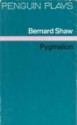 Pygmalion: A Romance in Five Acts - George Bernard Shaw, Feliks Topolski, Dan H. Laurence