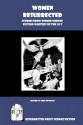 Women Resurrected: Stories from Women Science Fiction Writers of the 50's - Greg Fowlkes, Ann Walker, Barbara Constant, Judith Merril