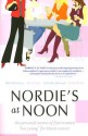 Nordie's at Noon: The Personal Stories of Four Women "Too Young" for Breast Cancer - Patti Balwanz, Kim Carlos, Jennifer Johnson, Jana Peters