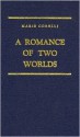 Romance of Two Worlds - Marie Corelli