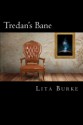 Tredan's Bane - Lita Burke