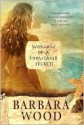 Woman of a Thousand Secrets - Barbara Wood