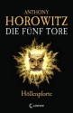 Höllenpforte - Anthony Horowitz, Simone Wiemken