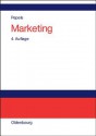 Marketing: Lehr- Und Handbuch - Werner Pepels