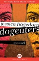 Dogeaters: A Novel - Jessica Hagedorn