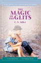 The Magic of the Glits - C.S. Adler