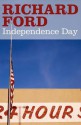 Independence Day - Richard Ford