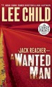 A Wanted Man (Jack Reacher, #17) - Lee Child