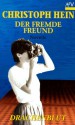 Der fremde Freund / Drachenblut - Christoph Hein