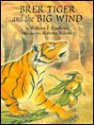 Brer Tiger and the Big Wind - William J. Faulkner