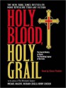 Holy Blood, Holy Grail - Michael Baigent, Henry Lincoln, Richard Leigh, Simon Prebble