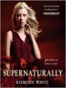 Supernaturally (Paranormalcy #2) - Kiersten White, Emily Eiden