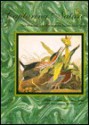 Capturing Nature: The Writings and Art of John James Audubon - John James Audubon, Connie Roop, Rick Farley