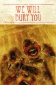 We WIll Bury You (#1) - Brea Grant, Kyle Strahm, Zane Grant