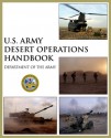 U.S. Army Desert Operations Handbook - U.S. Department of the Army