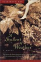 A Student of Weather - Elizabeth Hay