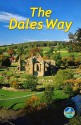 The Dales Way - Peter Stott, Jacquetta Megarry