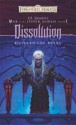 Dissolution (Forgotten Realms: War of the Spider Queen, #1) - Richard Lee Byers