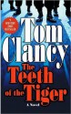 The Teeth of the Tiger (Jack Ryan, Jr., #1) - Tom Clancy