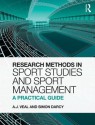 Research Methods in Sport Studies and Sport Management: A Practical Guide - Tony Veal, Simon Darcy