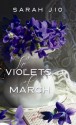 The Violets of March - Sarah Jio