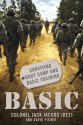 Basic: Surviving Boot Camp and Basic Training - Jack Jacobs, David Fisher