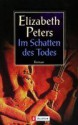 Im Schatten des Todes - Elizabeth Peters