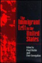 The Immigrant Left In The United States - Paul Buhle