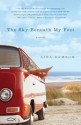 The Sky Beneath My Feet - Lisa Samson