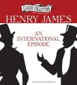 An International Episode - Henry James, Donna Barkman