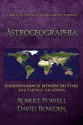 Astrogeographia: Correspondences Between the Stars and Earthly Locations - Robert Powell, David Bowden