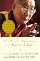 The Art of Happiness in a Troubled World - Dalai Lama XIV, Howard C. Cutler, Marc Cashman