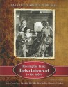 Passing the Time: Entertainment in the 1800s - Zachary Chastain